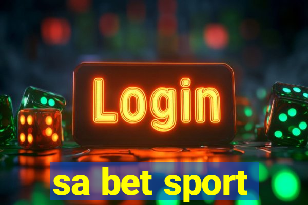 sa bet sport